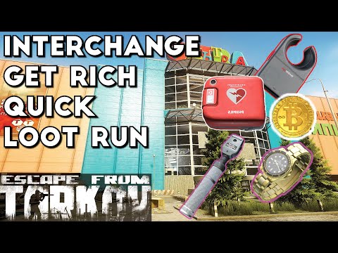 Interchange Get Rich Quick Loot Run - Escape From Tarkov
