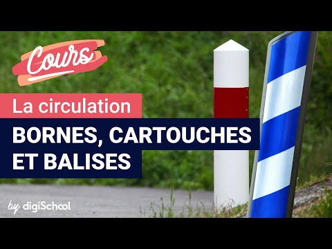 Les bornes, les cartouches et les balises  | Code de la route
