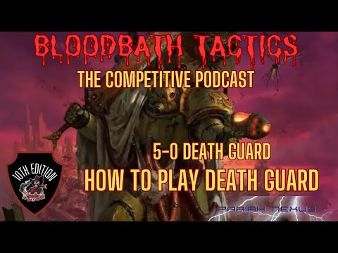 How to play Death Guard