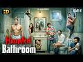 HAUNTED BATHROOM HD New Superhit Comedy Romance Bollywood Movie Akshay Kumar Riteish Deshmukh