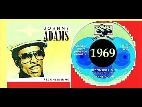 Johnny Adams - Reconsider me