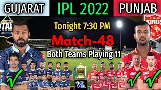 IPL 2022 Match-48 | Gujarat Titans vs Punjab kings Match Playing 11 | GT vs PBKS Match 2022