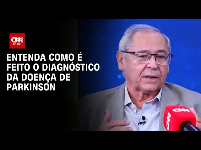Especialista explica como é feito o diagnóstico da Doença de Parkinson | CNN SINAIS VITAIS