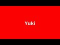 what is the meaning of Yuki