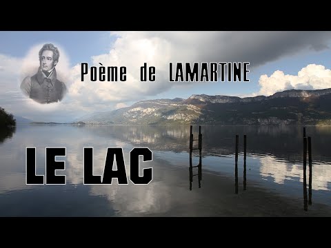 Le Lac - Poème de LAMARTINE