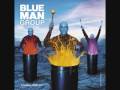 Blue man group - Exhibit 13