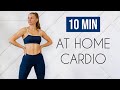 10 MIN CARDIO WORKOUT AT HOME No Jumping Apartment Friendly No Equipment