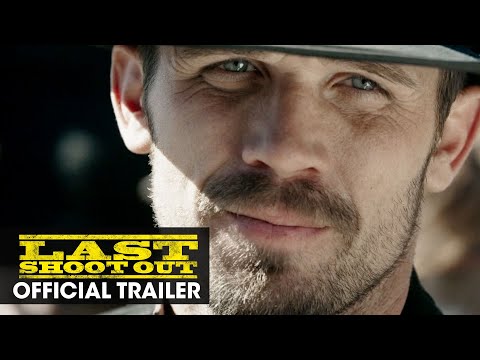 Last Shoot Out (Trailer)