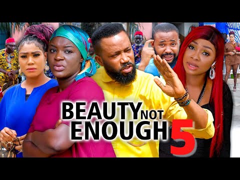 BEAUTY NOT ENOUGH SEASON 5 - (2022 NEW MOVIE) FREDRICK LEONARD 2022 Latest Nigerian Nollywood Movie