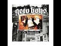 Gheto Boys - Point of No Return