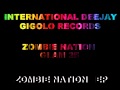 International Deejay Gigolo Records - Zombie Nation - Glam 25