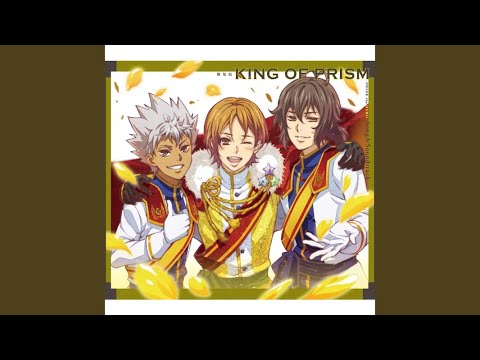 King of Prism All Stars: Prism Show☆Best Ten Niji-iro CROWN Over The Rainbow