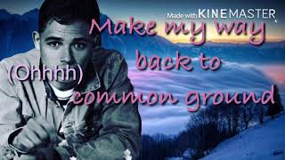 Common Ground Lyrics - Anthony Ramos