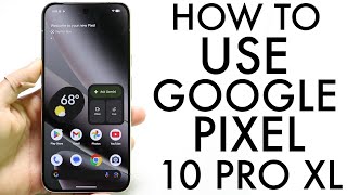 Google Pixel 10 Pro XLの使い方!(完全初心者ガイド)