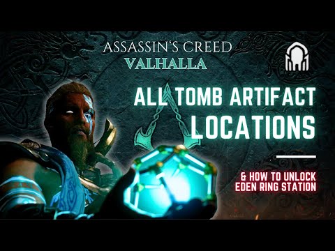 ALL Tomb Artifact LOCATIONS & How To UNLOCK The Eden Ring Station | AC Valhalla