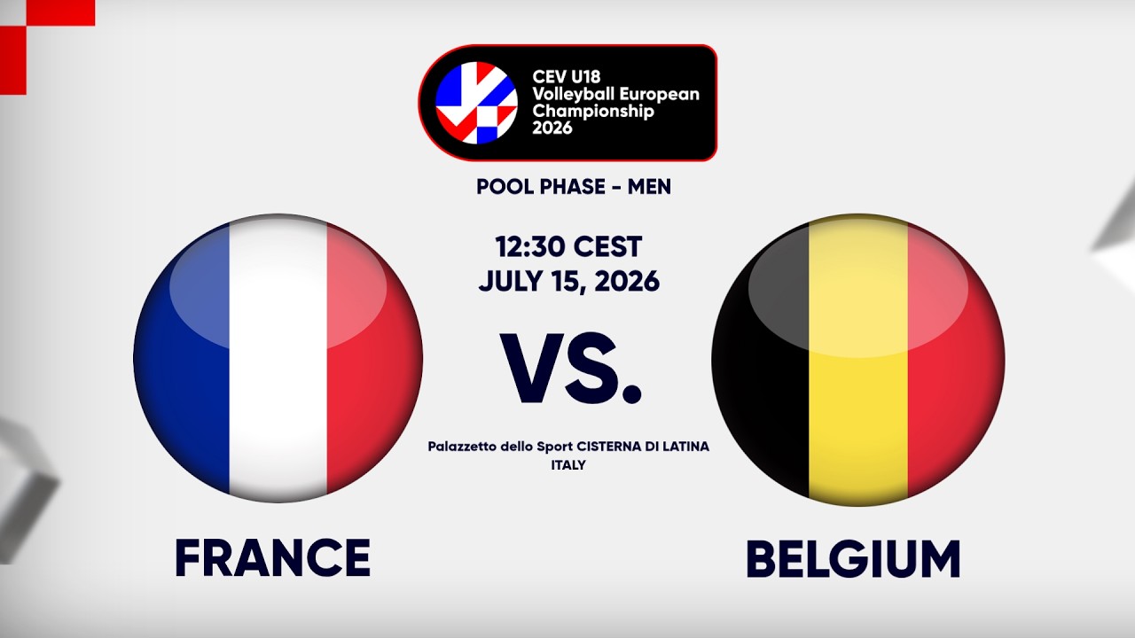 Full Match | France vs. Belgium | CEV U18 Volleyball European Championship 2026 | Men