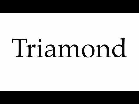 How to Pronounce Triamond