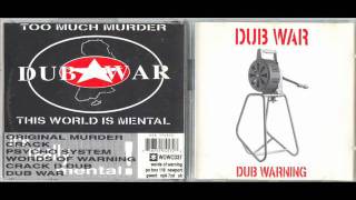 Dub War - Dub War (for djdigitalwarrior)