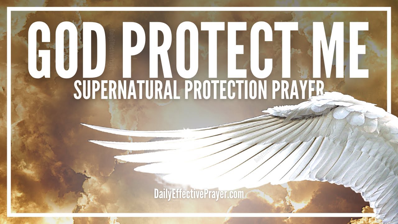 Prayers For Safety and Protection | Protection and Safety Prayers