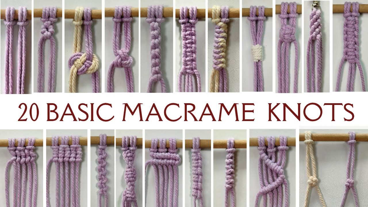 20 Basic Macrame Knots for Beginners | Macrame Tutorial Step by Step