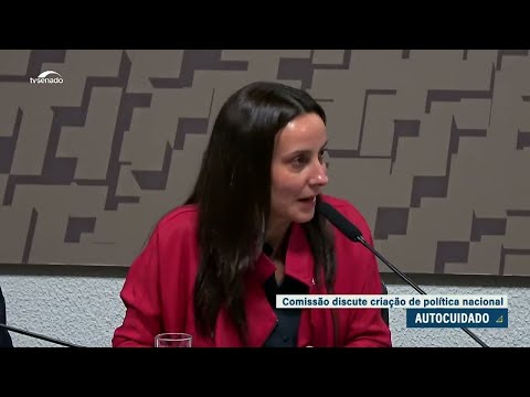 Política nacional de autocuidado recebe apoio em audiência na CDH