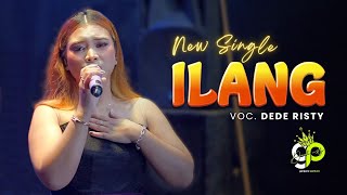 Download lagu ILANG VOC. DEDE RISTY | LIVE MUSIC GANJENE PANTURA mp3 Download lagu ILANG VOC. DEDE RISTY | LIVE MUSIC GANJENE PANTURA mp3
