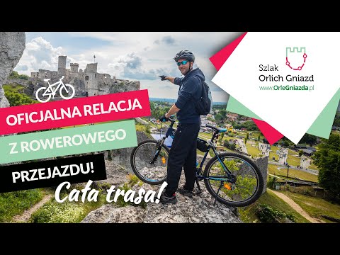 Rowerowy Szlak Orlich Gniazd - film w stylu "Silent Ride" - pełna relacja z trasy rowerowej!