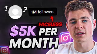 How to Earn $3k-$5k/Month with Faceless Instagram Pages