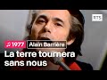 Alain Barrière La Terre Tournera Sans Nous 1977