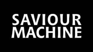 Saviour Machine-1260 Days (Original Version)
