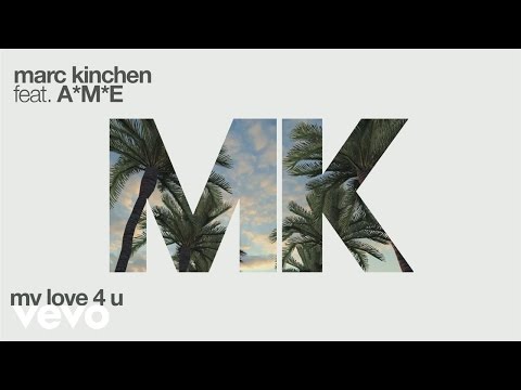 MK - My Love 4 U (Audio) ft. A*M*E