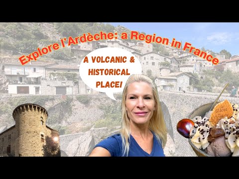 Explore l'Ardèche a Region in France