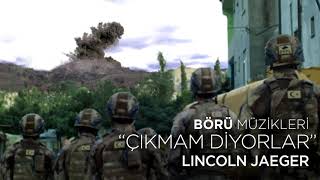 BÖRÜ Müzikleri | "ÇIKMAM DİYORLAR" (Plevne Marşı Yorumu) Lincoln Jaeger
