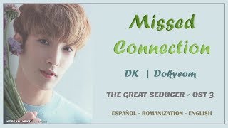DK (Seventeen) - Mi First/Missed Connections (Lyrics) | Español-Rom-English | Tempted OST 3
