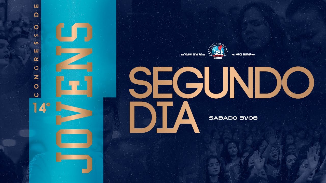 AO VIVO | SEGUNDO DIA - 14º CONGRESSO DE JOVENS | 31.08.2024 - IEADPE JABOATÃO