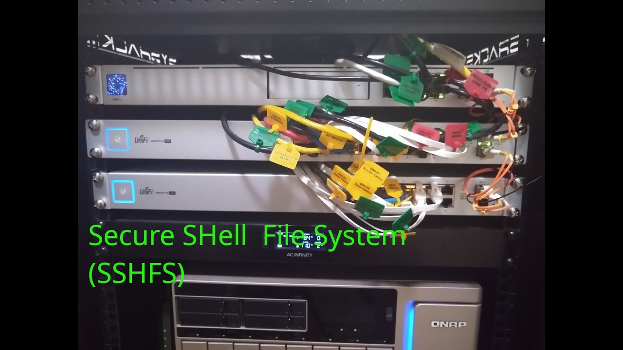 Secure SHell  File System (SSHFS)