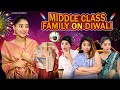 Middle Class Family And Diwali Ft Tena Jaiin The Paayal Jain