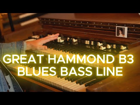 Great Hammond B3 Blues Bass Line!!
