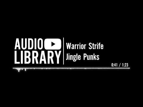 Warrior Strife - Jingle Punks