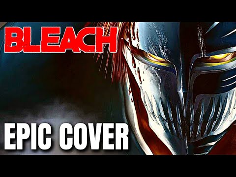 Bleach OST COMETH THE HOUR Part A Opus 1 Epic Rock Cover
