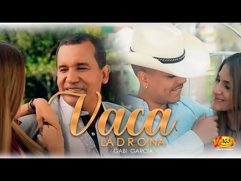 Gabi García - Vaca Ladrona | Música Popular Colombiana