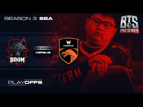 TNC Predator vs Boom Esports Game 1 (BO3) | BTS Pro Series: SEA Playoffs