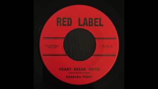Barbara Trent - Heart Break Hotel