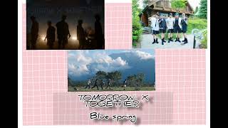 Download lagu Tomorrow X Together Blue spring full audio @crazytxtdumbmoa #txt #bluespring mp3