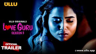 Love Guru - Season 3 | Part 1 | Official Trailer | Releasing on : 30th June