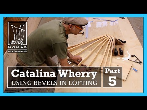 Building the Catalina Wherry - Part 5 - Lofting Bevels