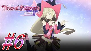 【 観るゲームストーリー 】テイルズ オブ ベルセリア リマスター  #6 ※ネタバレ注意