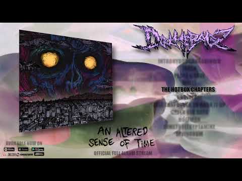 Douchebagz - An Altered Sense Of Time // Official Full Album Stream (2018)