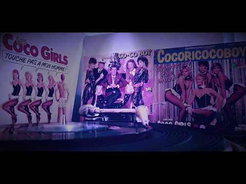 Les Coco GIRLS - Touche pas à mon homme 1985  Eddie BARCLAY