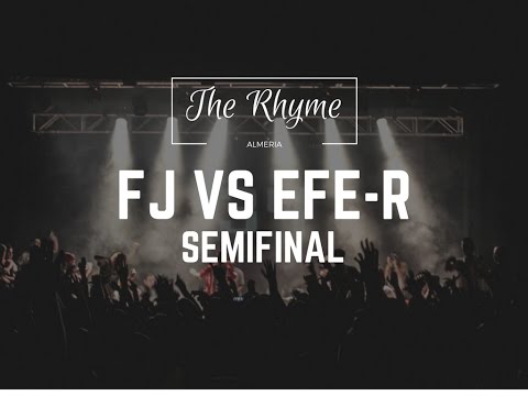 FJ VS EFE-R (BATALLÓN) - SEMIFINAL - THE RHYME ALMERIA 2016